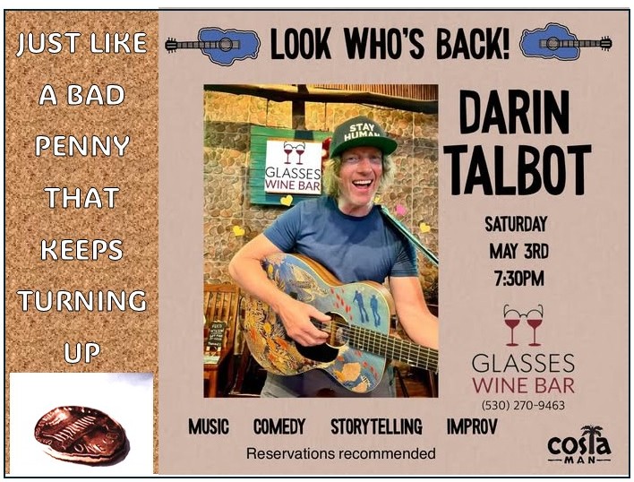 Darin Talbot: Back Like a Bad Penny! @ Glasses Wine Bar
