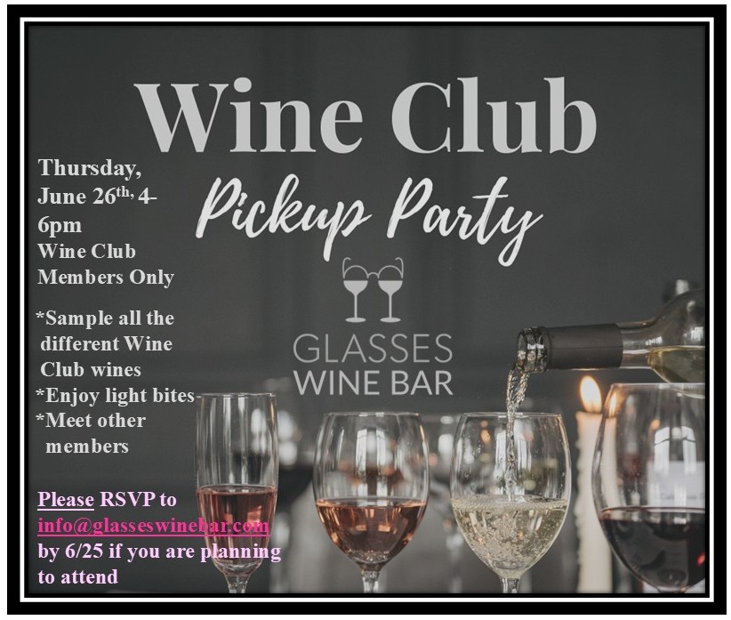Wine Club Pick Up Begins!