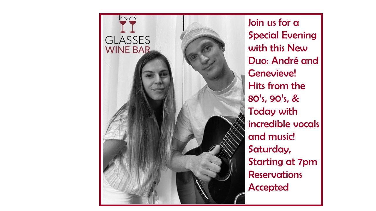 Live Music with André and Genevieve @ Glasses Wine Bar