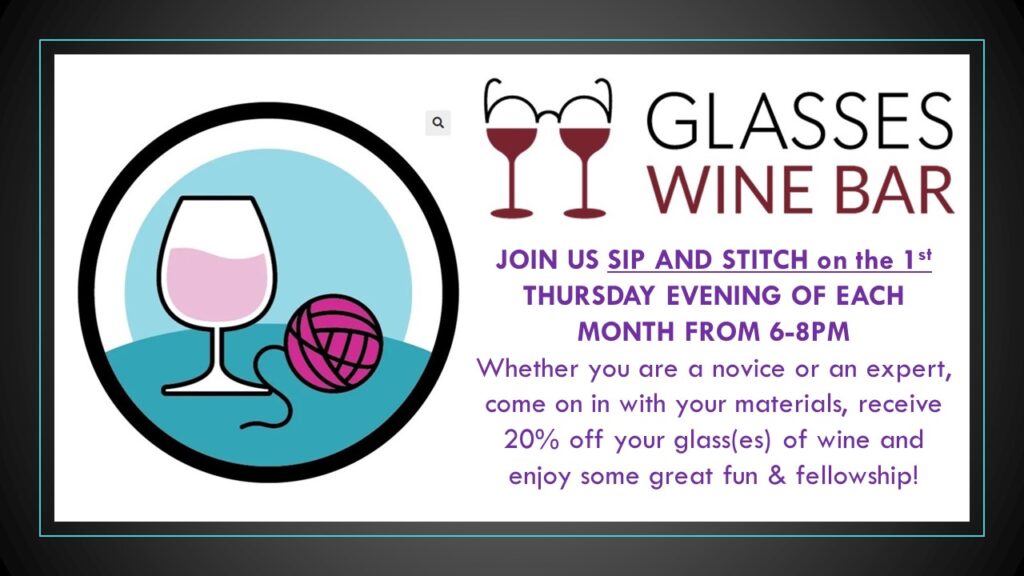 Stitch and Sip at Glasses Wine Bar!